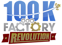 100K Factory Revolution