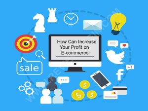 How Can Increase Your Profit on Ecommerce!