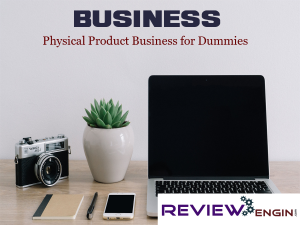 Physical Product Business for Dummies