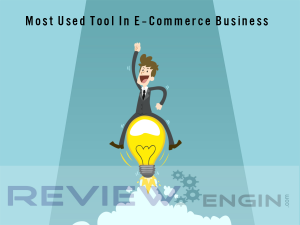 Most Used Tool In E-Commerce Business