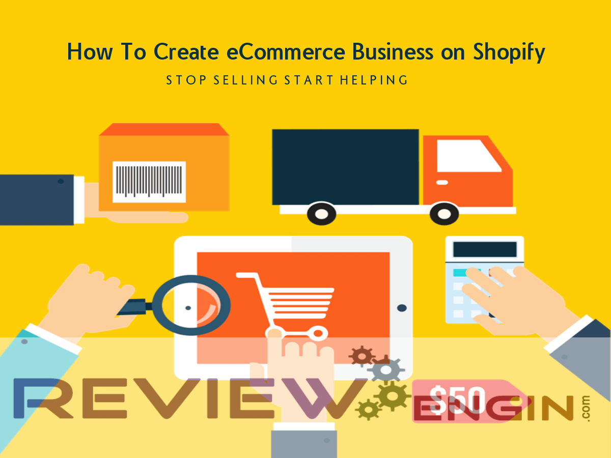 How To Create eCommerce Business on Shopify
