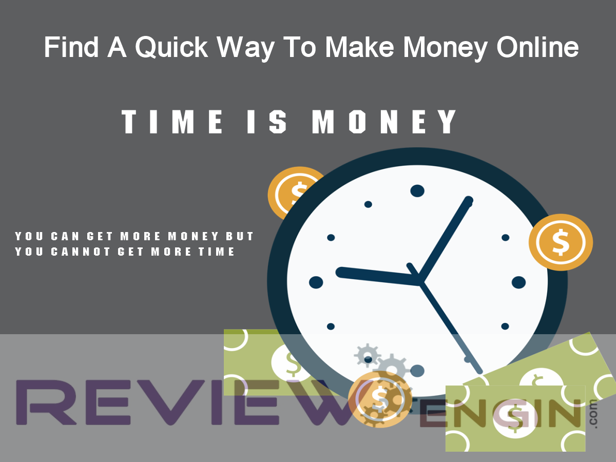 Find A Quick Way To Make Money Online