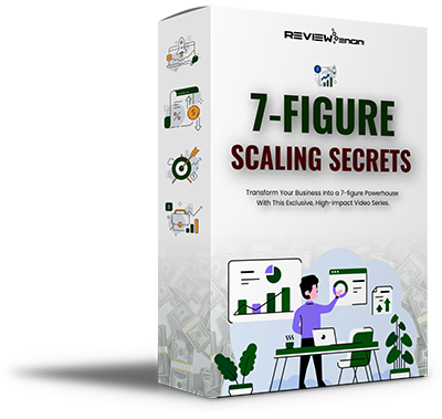 7-Figure Scaling Secrets